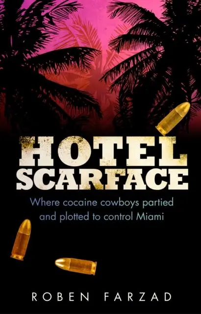 Cover: 9780552171540 | Hotel Scarface | Roben Farzad | Taschenbuch | Kartoniert / Broschiert