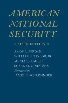 Cover: 9780801891540 | American National Security 6e | Amos A. Jordan (u. a.) | Taschenbuch