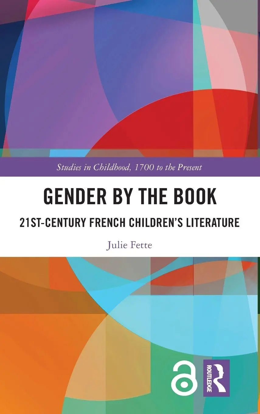 Cover: 9781032601540 | Gender by the Book | 21st-Century French Children's Literature | Fette