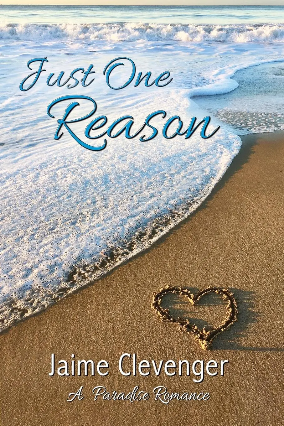 Cover: 9781642471540 | Just One Reason | Jaime Clevenger | Taschenbuch | Englisch | 2020
