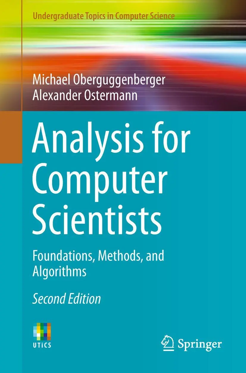 Cover: 9783319911540 | Analysis for Computer Scientists | Alexander Ostermann (u. a.) | Buch