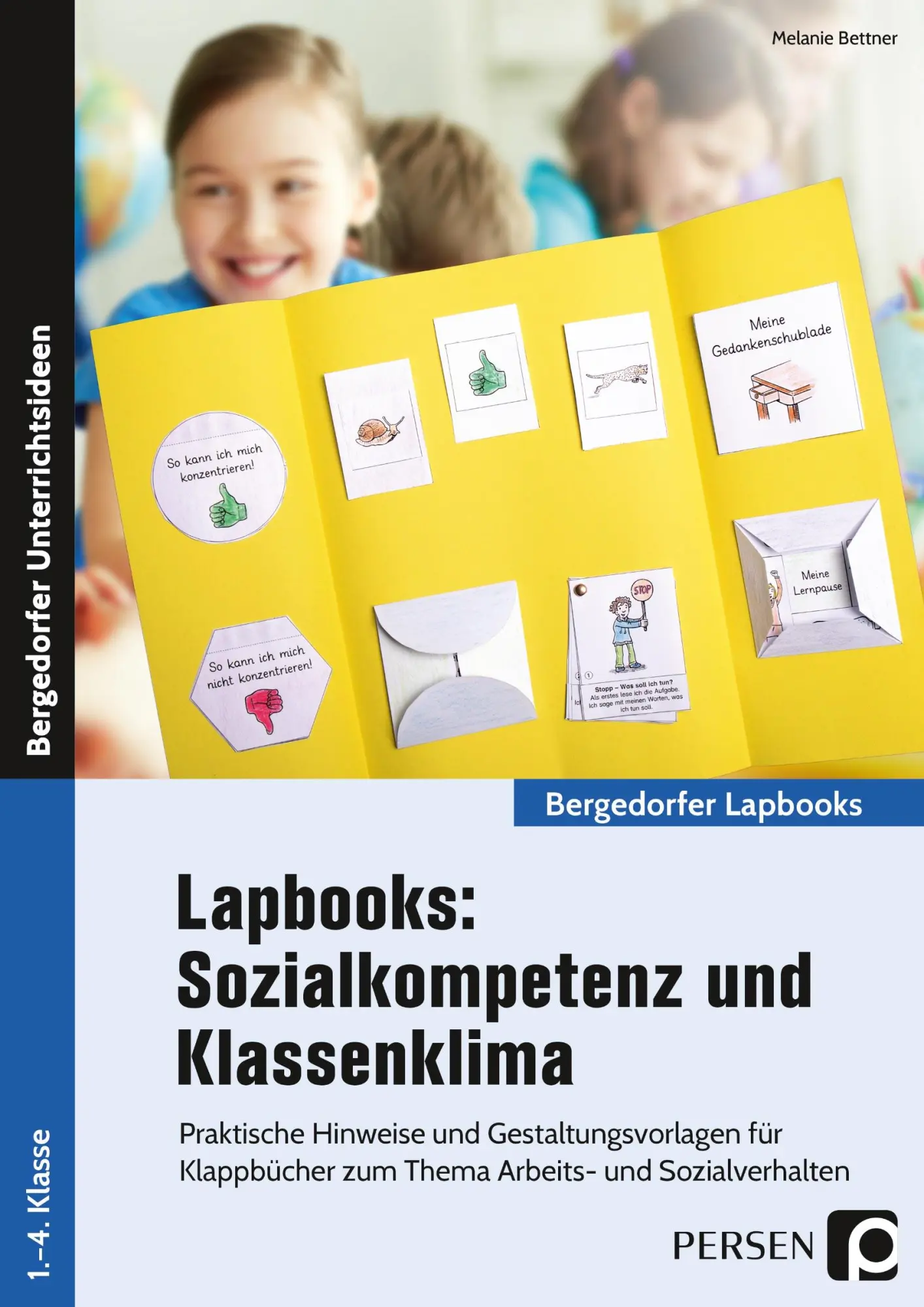 Cover: 9783403201540 | Lapbooks: Sozialkompetenz &amp; Klassenklima - Kl. 1-4 | Melanie Bettner