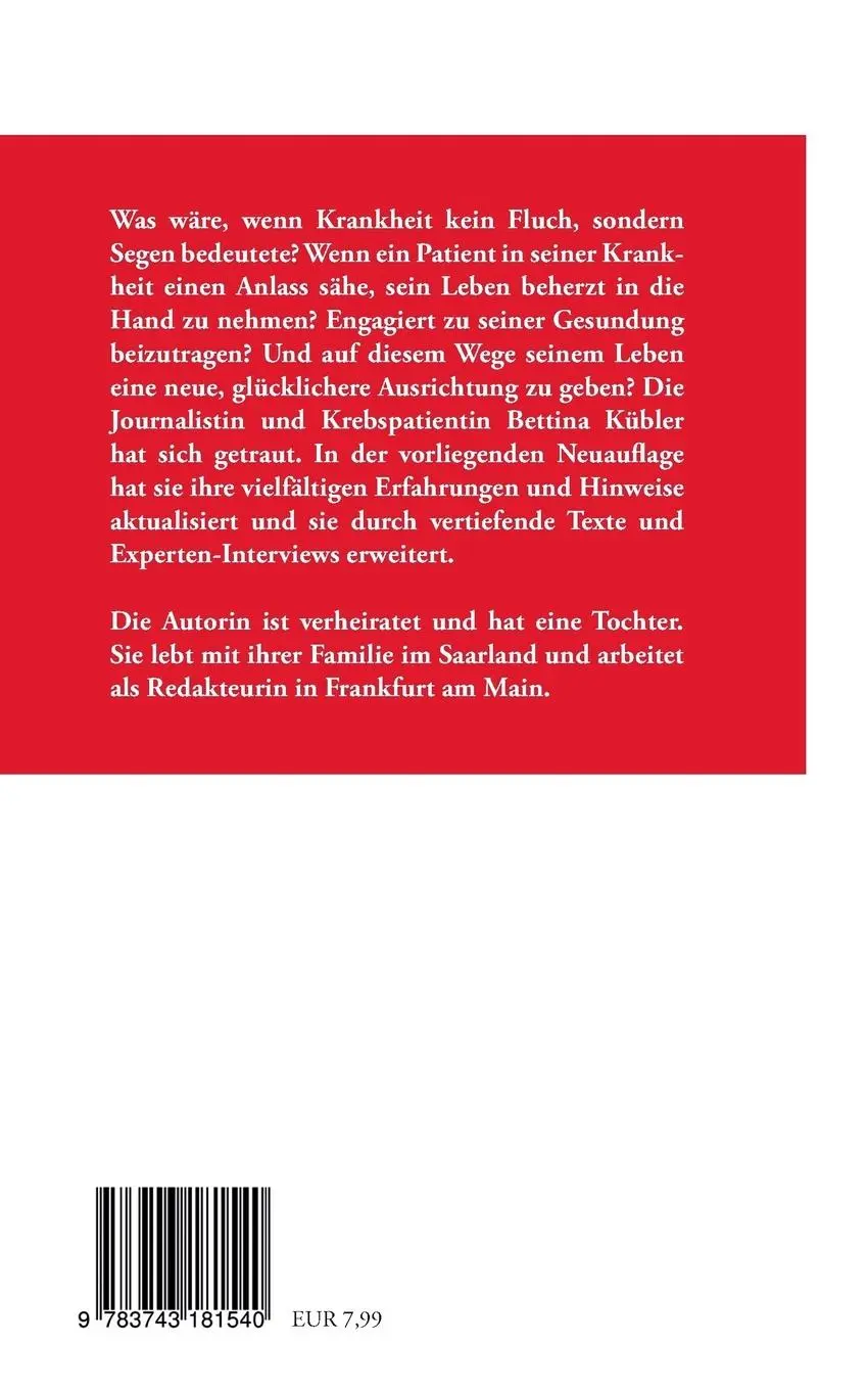 Rückseite: 9783743181540 | Der beherzte Patient | Vom gesunden Umgang mit Krankheit | Kübler