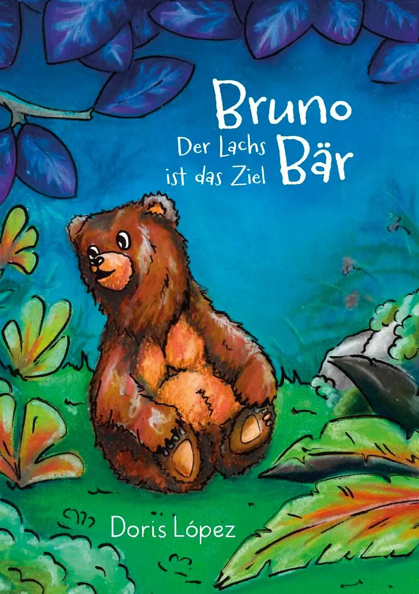 Cover: 9783758101540 | Bruno Bär | Der Lachs ist das Ziel | Doris López | Buch | Deutsch