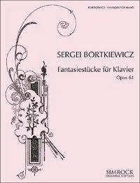 Cover: 9783923051540 | Bortkiewicz, S: Fantasiestücke für Klavier | op. 61. Klavier. | Buch