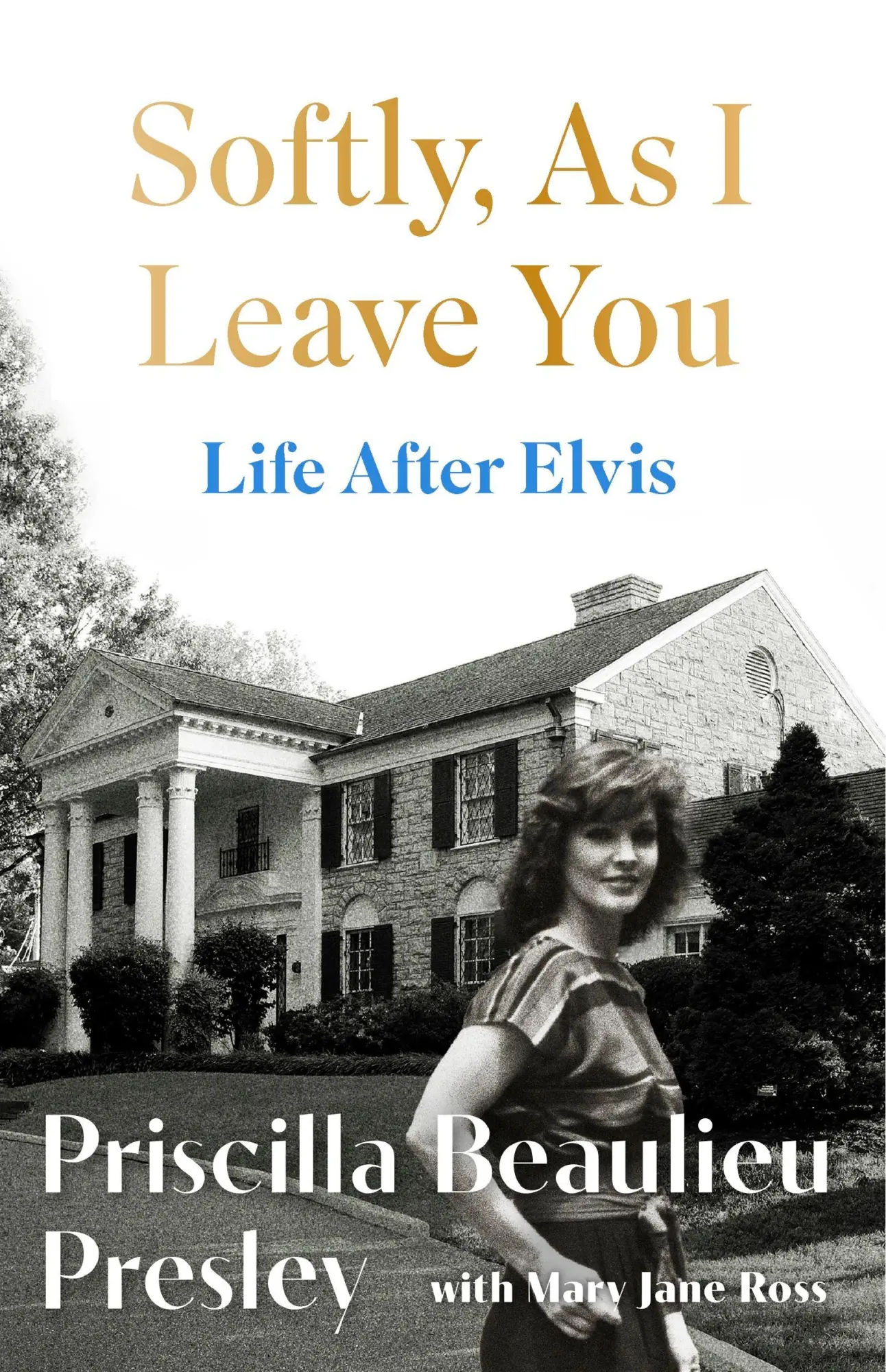 Cover: 9781035421640 | Softly, As I Leave You: Life After Elvis | Priscilla Presley | Buch