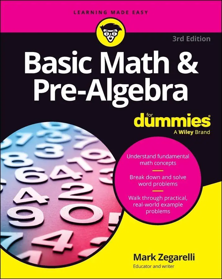 Cover: 9781394421640 | Basic Math &amp; Pre-Algebra For Dummies | Mark Zegarelli | Taschenbuch
