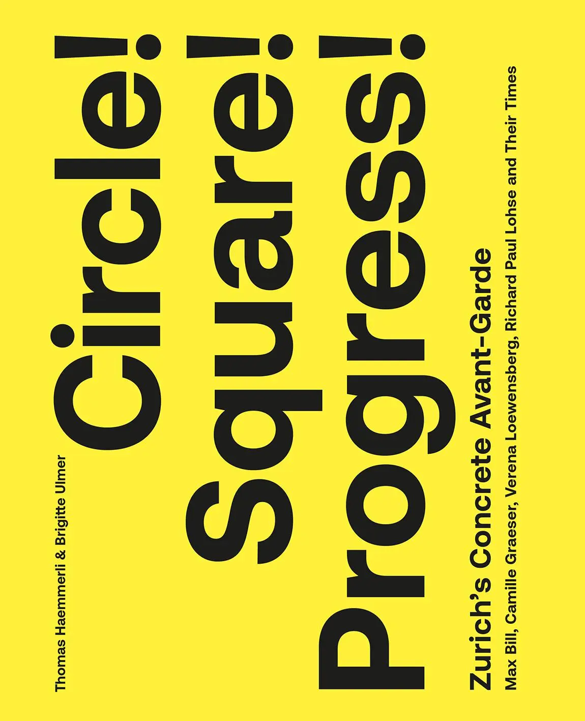 Cover: 9783039421640 | Circle! Square! Progress! | Thomas Haemmerli (u. a.) | Taschenbuch