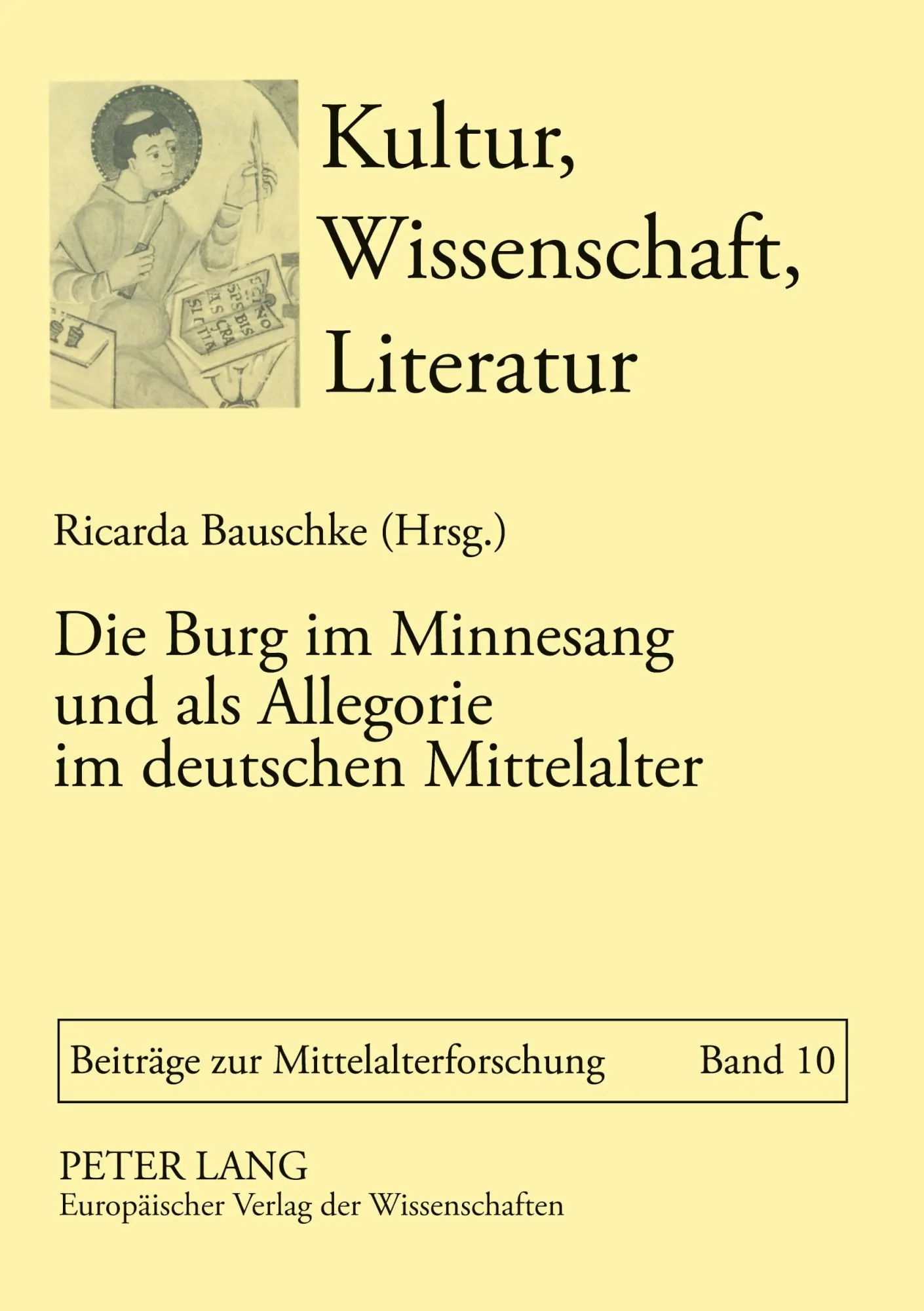 Cover: 9783631511640 | Die Burg im Minnesang und als Allegorie im deutschen Mittelalter