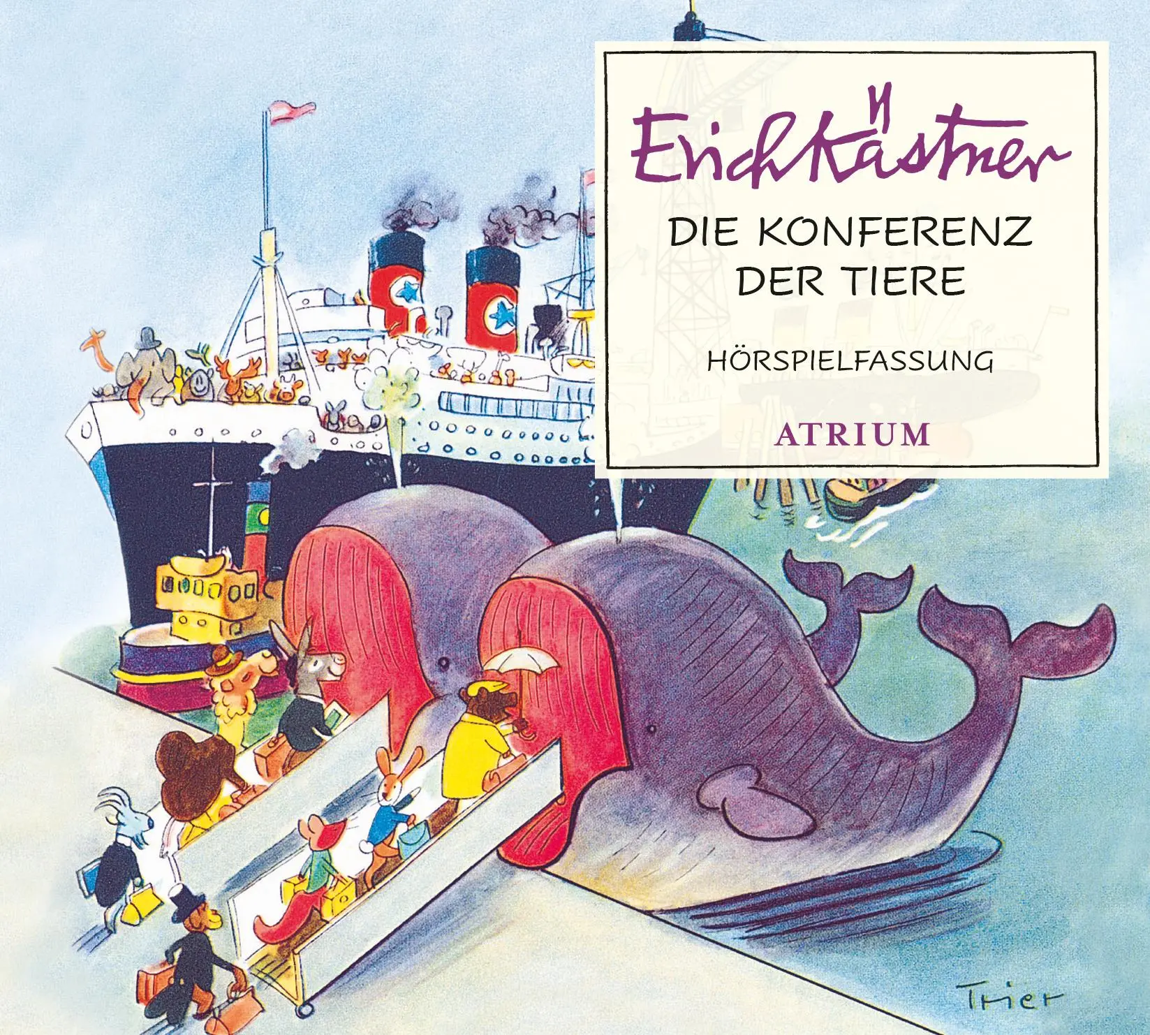 Cover: 9783855351640 | Die Konferenz der Tiere | Erich Kästner | Audio-CD | Atrium Kinderbuch