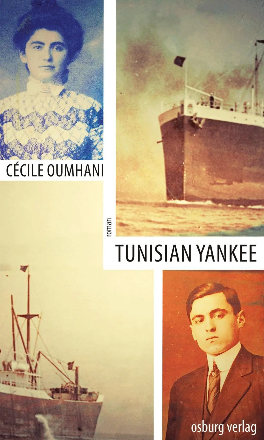 Cover: 9783955101640 | Tunisian Yankee | Roman | Cécile Oumhani | Buch | 304 S. | Deutsch