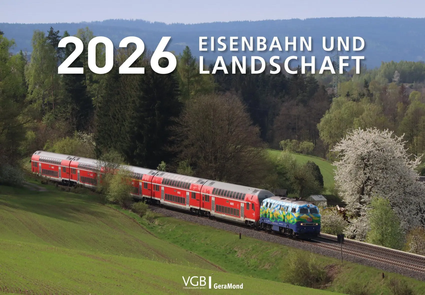 Cover: 9783987021640 | Eisenbahn und Landschaft 2026 | Kalender | 14 S. | Deutsch | 2026