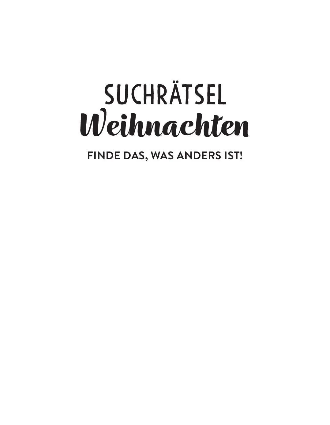 Bild: 9783987641640 | Suchrätsel Weihnachten | Finde das, was anders ist! | Taschenbuch