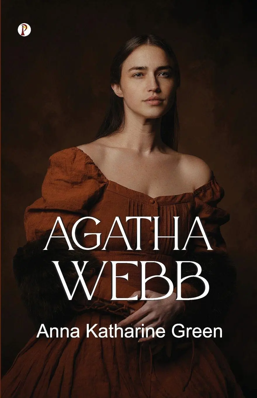 Cover: 9789359831640 | Agatha Webb | Anna Katharine Green | Taschenbuch | Englisch | 2024
