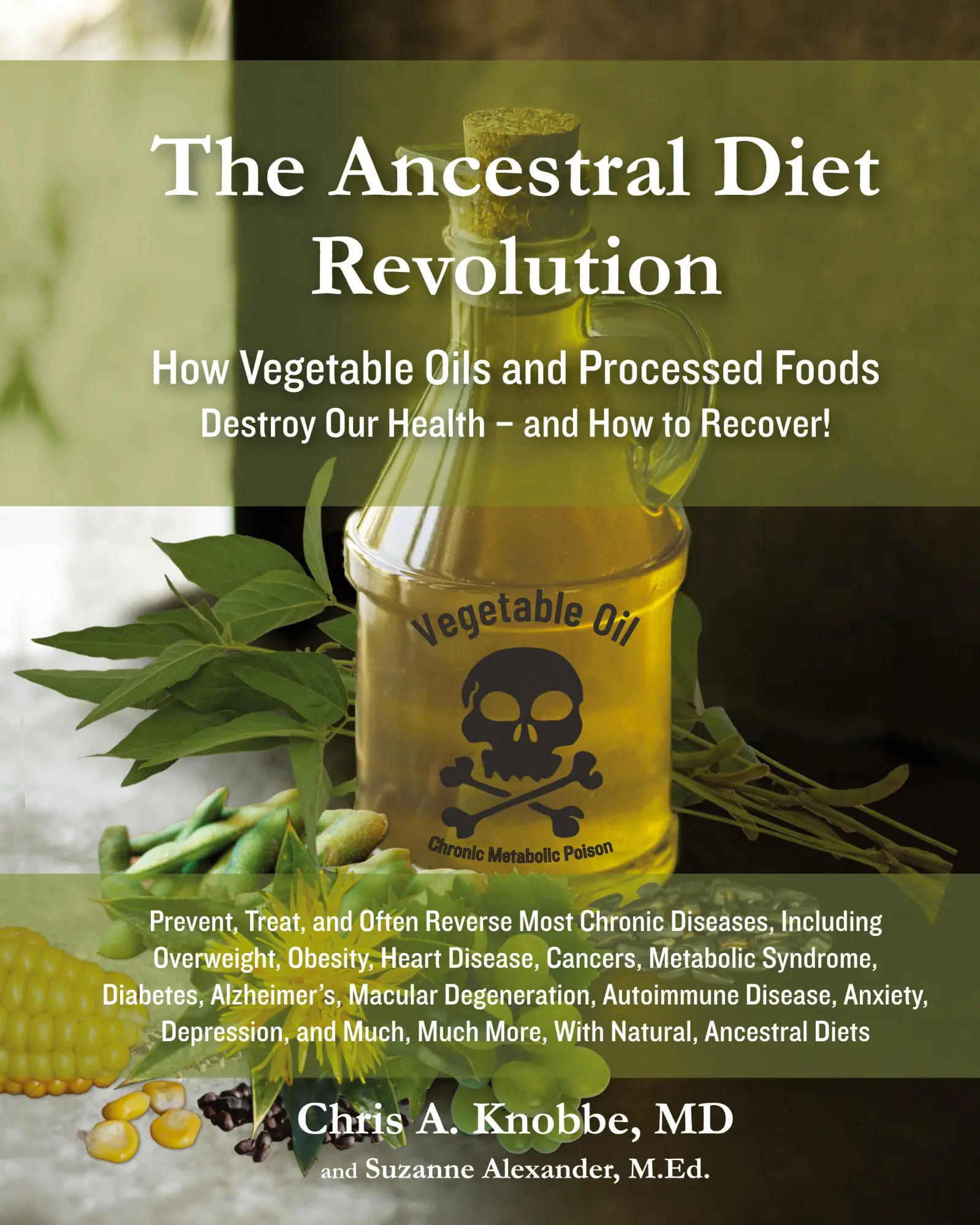 Cover: 9781734071740 | The Ancestral Diet Revolution | Chris A Knobbe (u. a.) | Buch | 2023