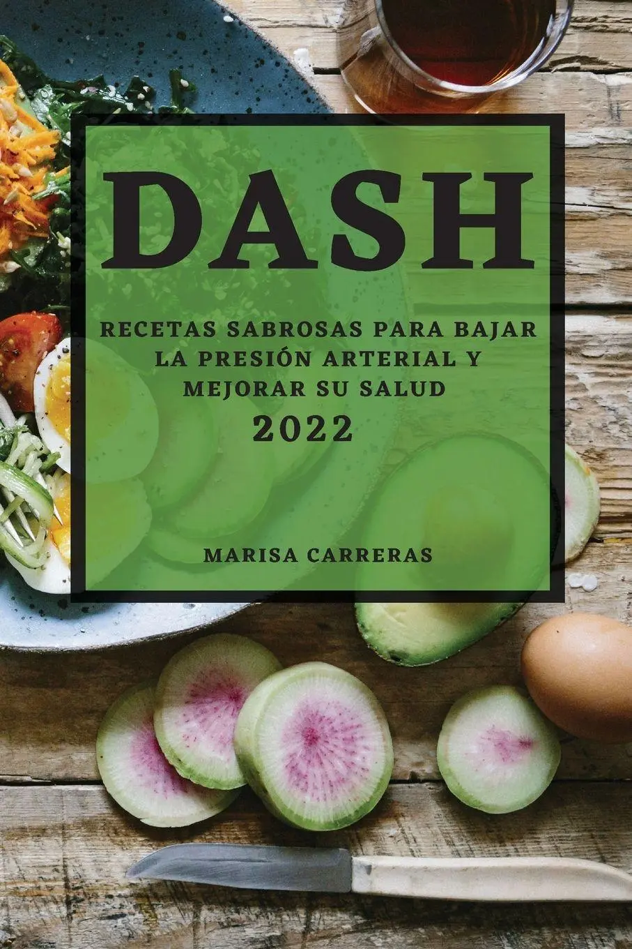 Cover: 9781804501740 | DASH 2022 | Marisa Carreras | Taschenbuch | Kartoniert / Broschiert