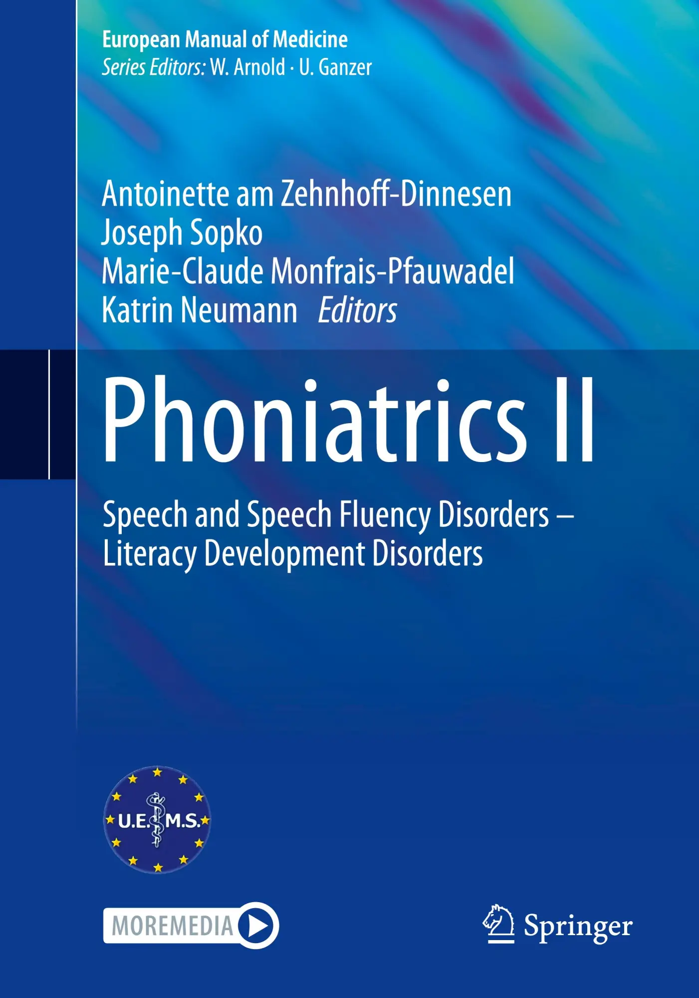 Cover: 9783031251740 | Phoniatrics II | Antoinette Am Zehnhoff-Dinnesen (u. a.) | Taschenbuch