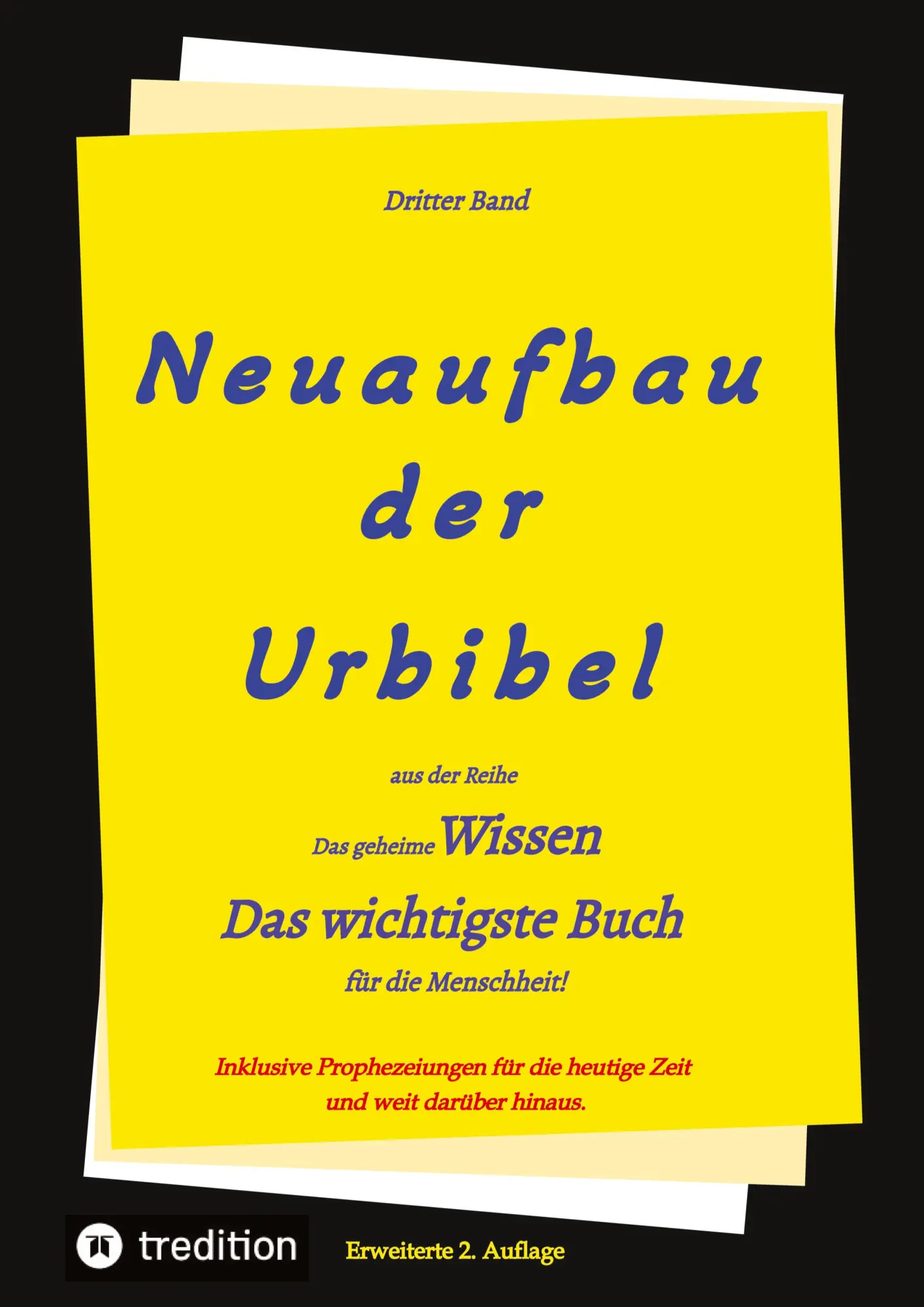 Cover: 9783347921740 | 2. Auflage 3. Band Neuaufbau der Urbibel | Paul Rießler (u. a.) | Buch
