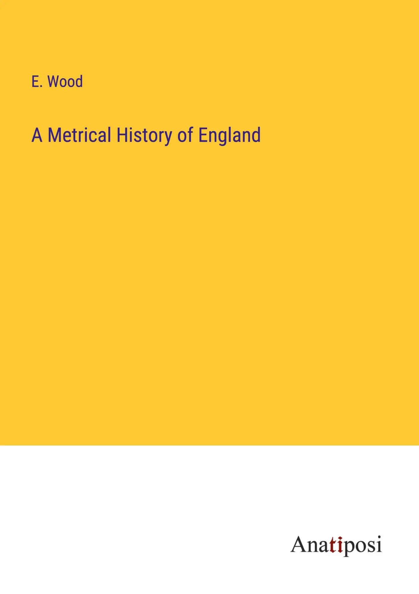 A Metrical History of England