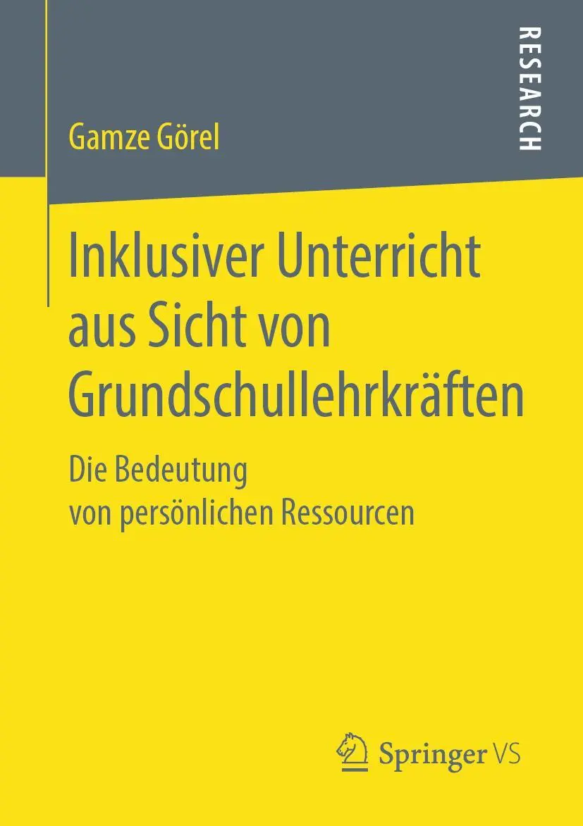 Cover: 9783658261740 | Inklusiver Unterricht aus Sicht von Grundschullehrkräften | Görel