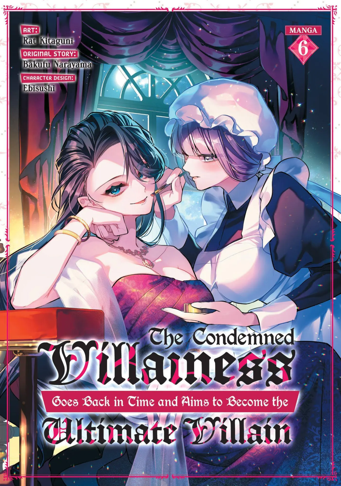 Cover: 9798897651740 | The Condemned Villainess Goes Back in Time and Aims to Become the...