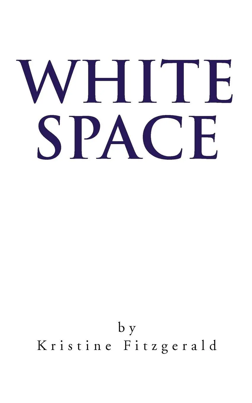 Cover: 9781452501840 | White Space | Kristine Fitzgerald | Taschenbuch | Englisch | 2011