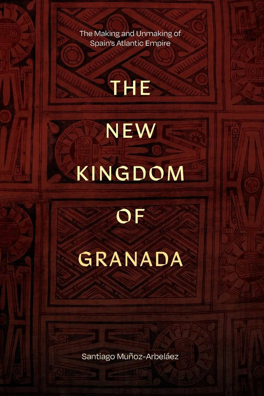 Cover: 9781478031840 | The New Kingdom of Granada | Santiago Muñoz-Arbeláez | Taschenbuch