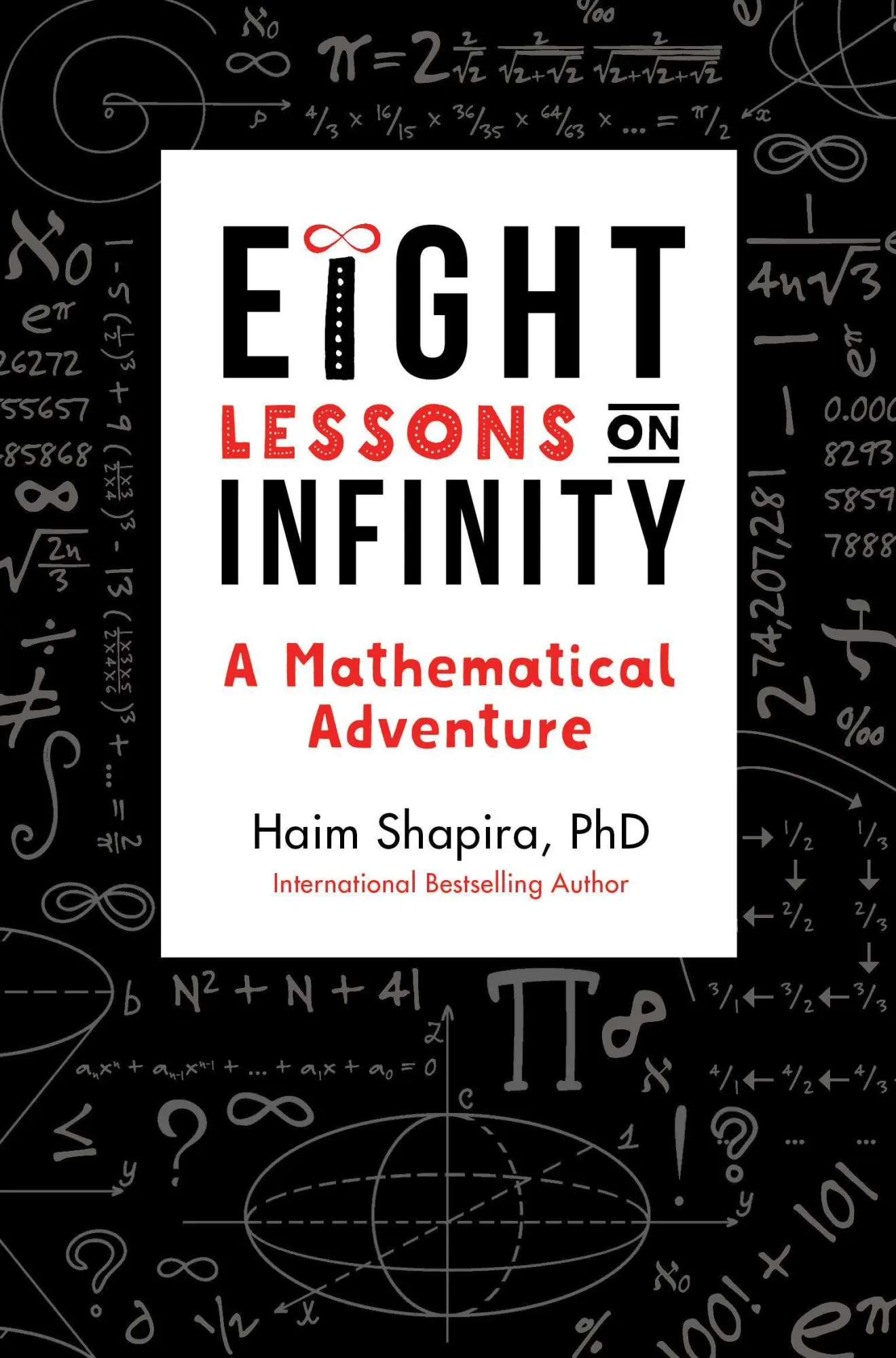 Cover: 9781786781840 | Eight Lessons on Infinity | A Mathematical Adventure | Haim Shapira