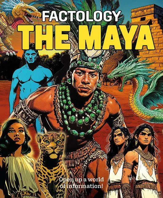 Cover: 9781787081840 | Factology | The Maya: Open Up a World of Information! | Tbd | Buch