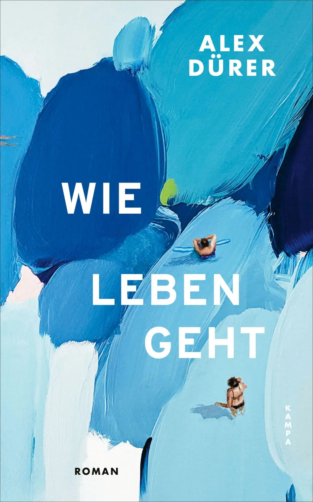 Cover: 9783311101840 | Wie leben geht | Alex Dürer | Buch | 192 S. | Deutsch | 2026