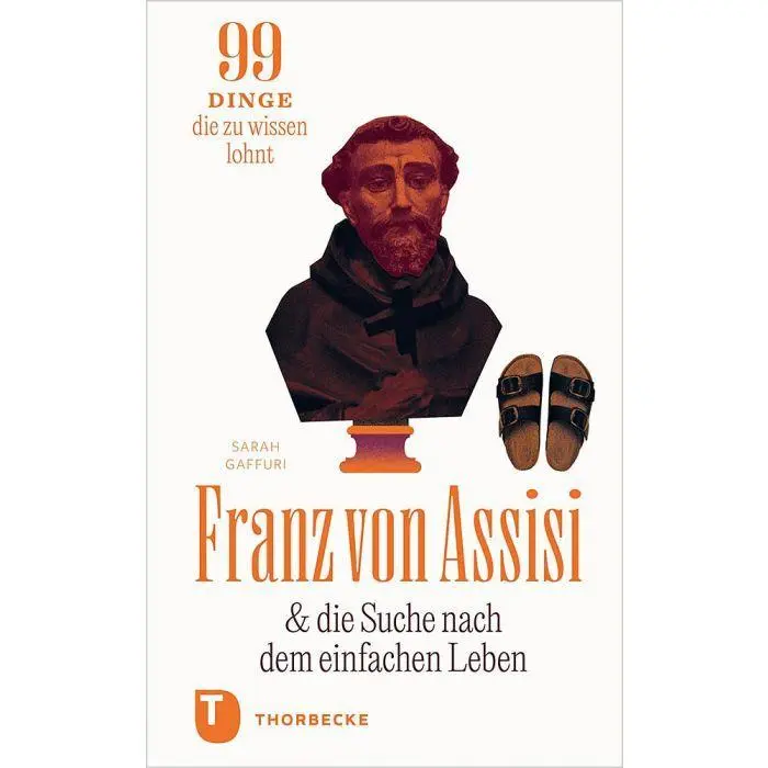 Cover: 9783799521840 | Franz von Assisi und die Suche nach dem einfachen Leben | Gaffuri