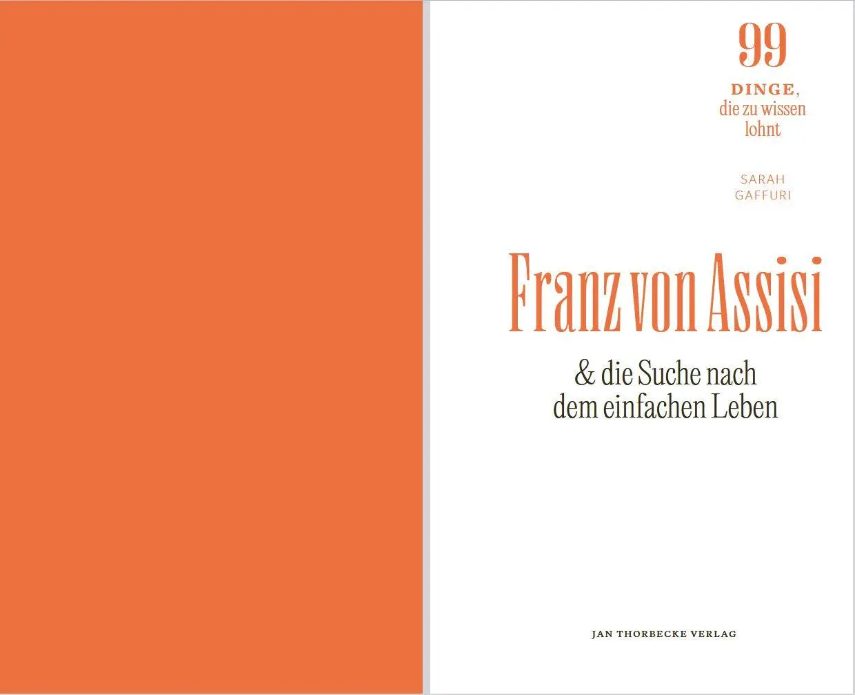 Bild: 9783799521840 | Franz von Assisi und die Suche nach dem einfachen Leben | Gaffuri