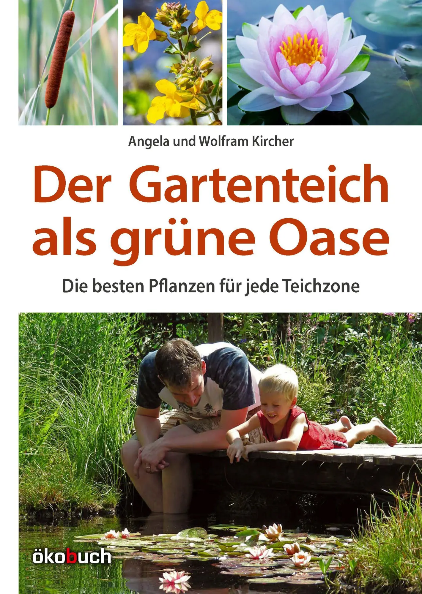 Cover: 9783947021840 | Der Gartenteich als grüne Oase | Angela Kircher (u. a.) | Buch | 2025