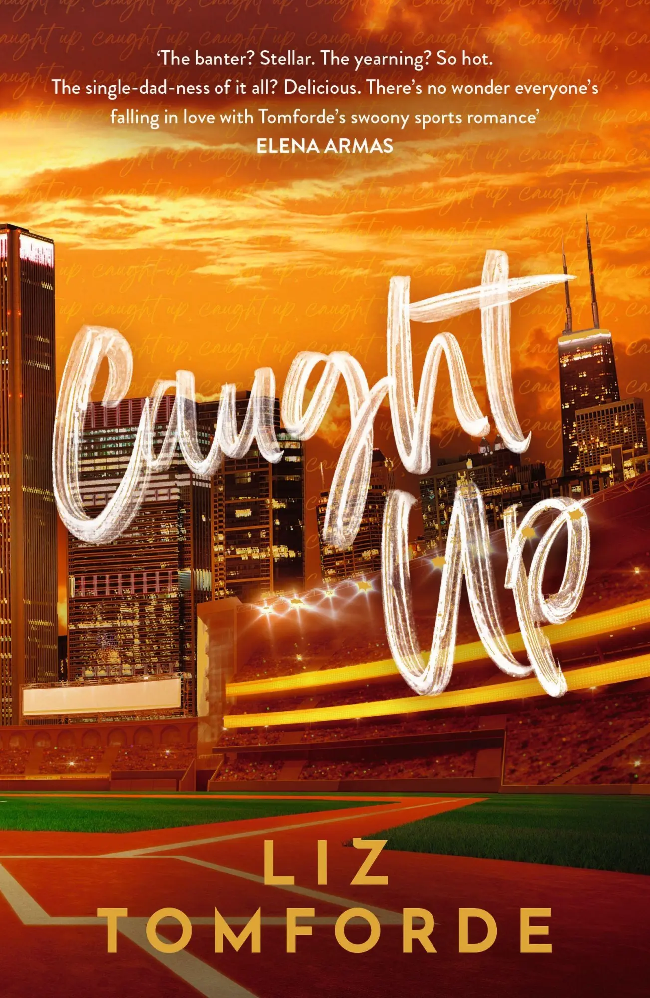 Cover: 9781399751940 | Caught Up | Liz Tomforde | Taschenbuch | Windy City Series | 496 S.