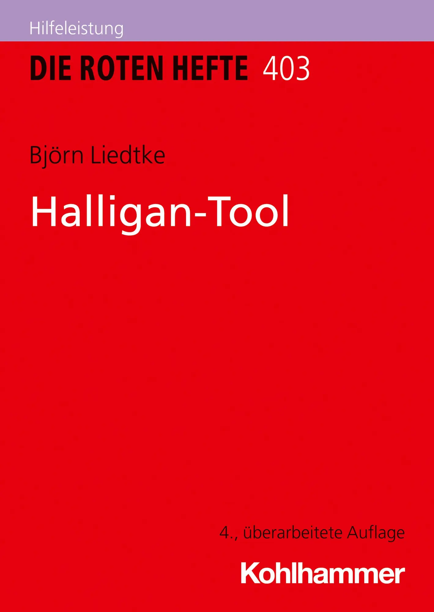 Cover: 9783170451940 | Halligan-Tool | Björn Liedtke | Taschenbuch | 100 S. | Deutsch | 2026