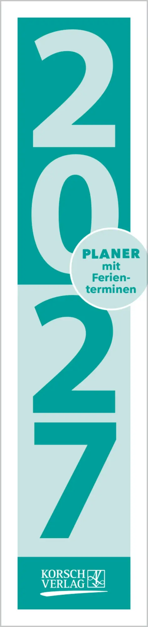Cover: 9783819301940 | Streifenplaner Compact Türkis 2027 | Verlag Korsch | Kalender | 13 S.