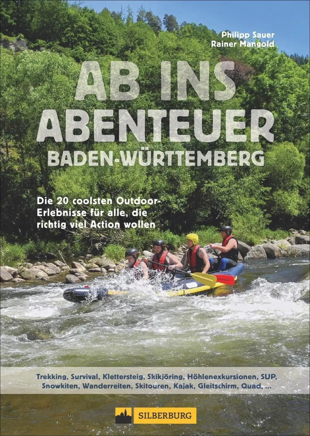 Cover: 9783842521940 | Ab ins Abenteuer Baden-Württemberg | Philipp Sauer (u. a.) | Buch