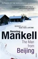 Cover: 9780099532040 | Man From Beijing | Henning Mankell | Taschenbuch | 560 S. | Englisch