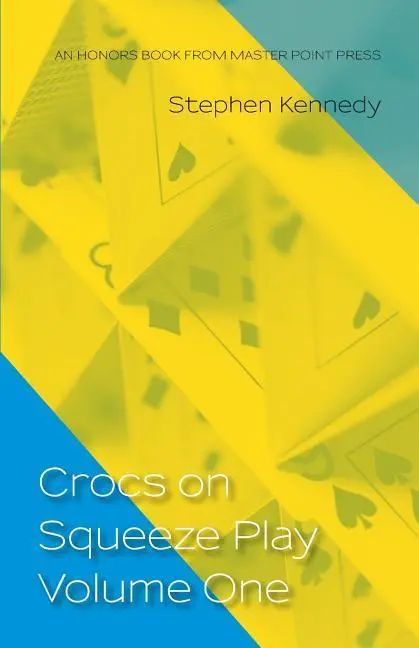 Cover: 9781771402040 | Crocs on Squeeze Play Volume One | Stephen Kennedy | Taschenbuch