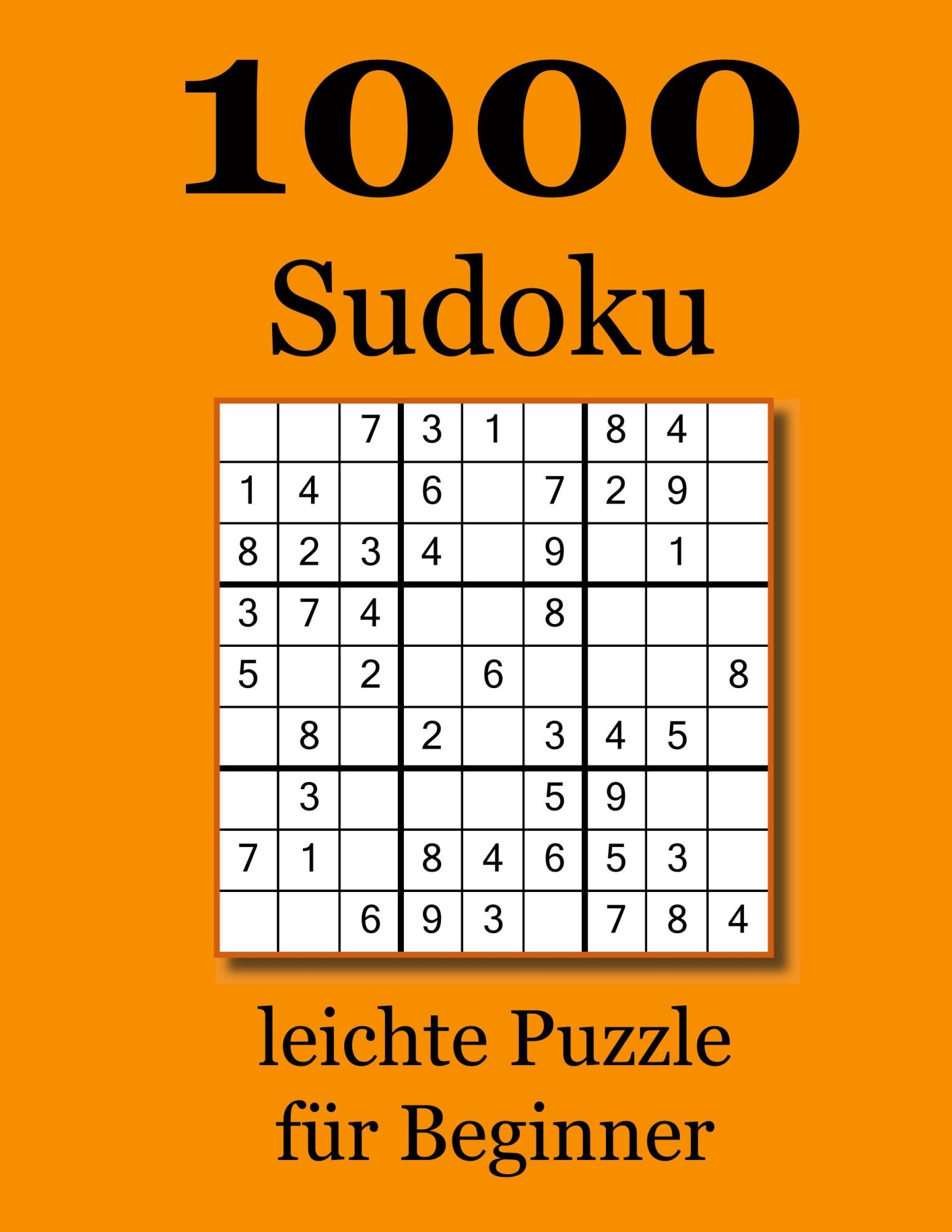 Cover: 9783748152040 | 1000 Sudoku leichte Puzzle für Beginner | David Badger | Taschenbuch