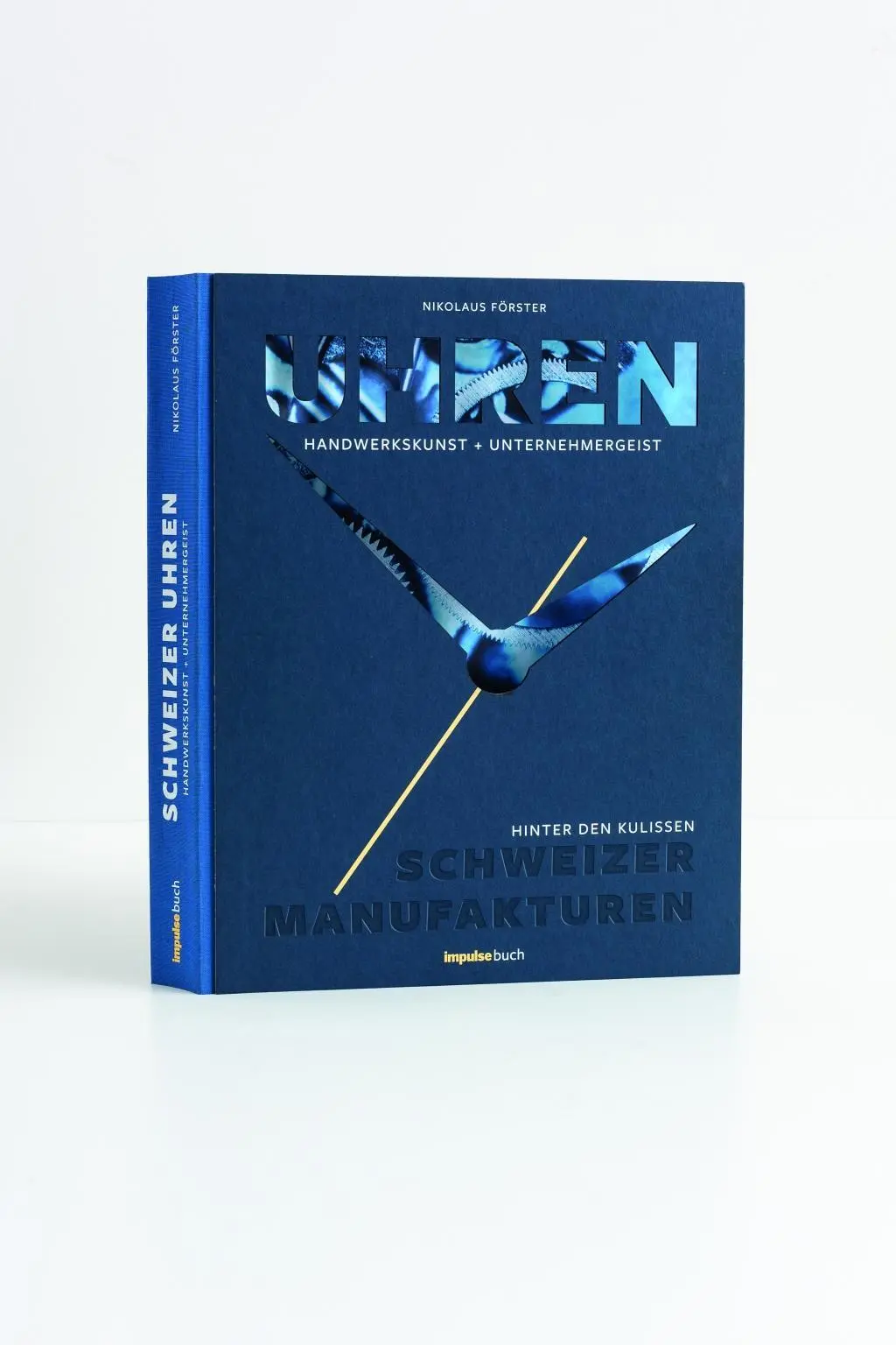 Bild: 9783947212040 | Uhren | Nikolaus Förster | Buch | Deutsch | 2018 | Impulse Medien GmbH