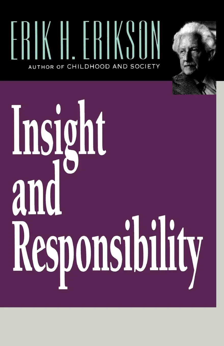 Cover: 9780393312140 | Insight and Responsibility | Erik H. Erilson (u. a.) | Taschenbuch