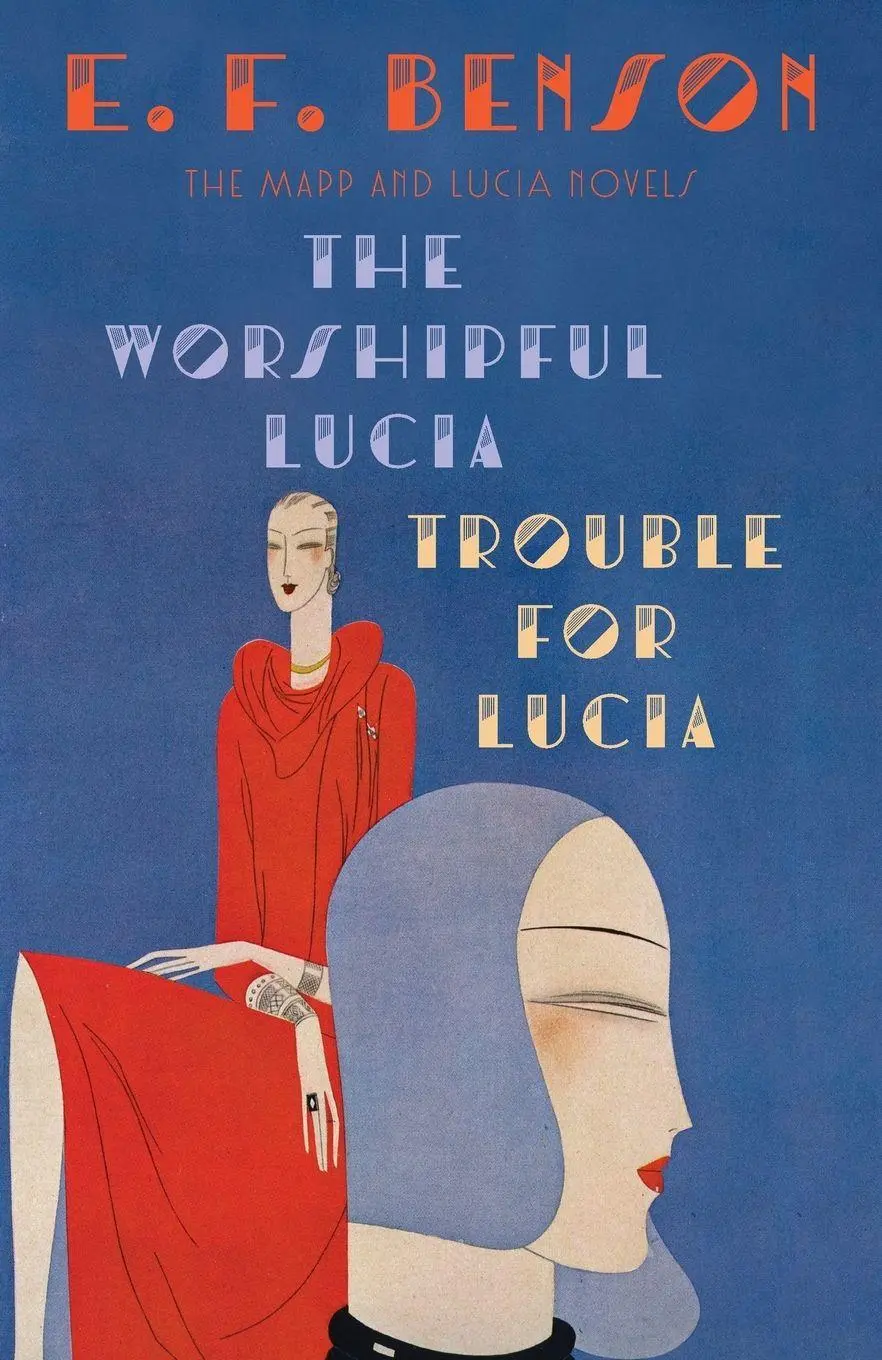Cover: 9781101912140 | The Worshipful Lucia &amp; Trouble for Lucia | The Mapp &amp; Lucia Novels