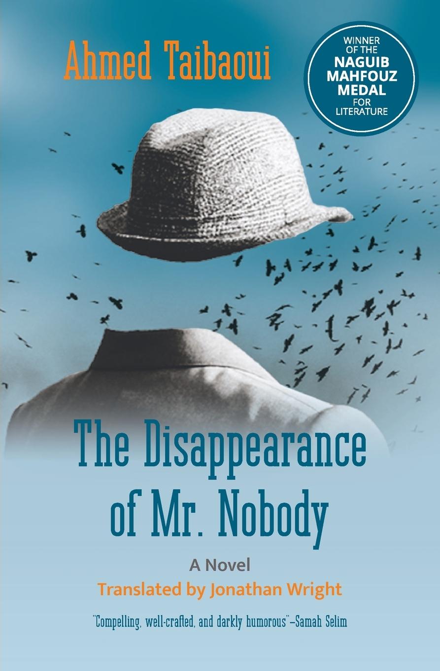 Cover: 9781649032140 | The Disappearance of Mr. Nobody | A Novel | Ahmed Taibaoui | Buch
