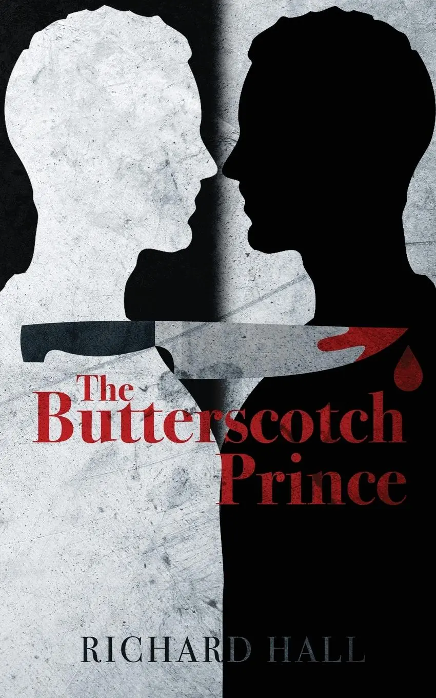 Cover: 9781959902140 | The Butterscotch Prince | Richard Hall | Taschenbuch | Englisch | 2023