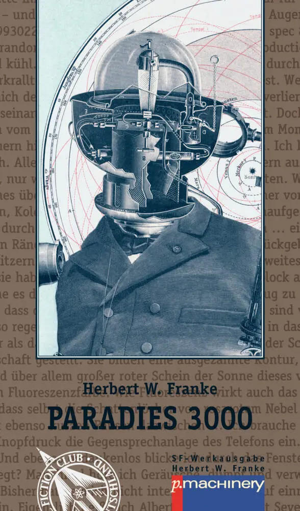 Cover: 9783957652140 | PARADIES 3000 | Science-Fiction-Erzählungen | Herbert W. Franke | Buch