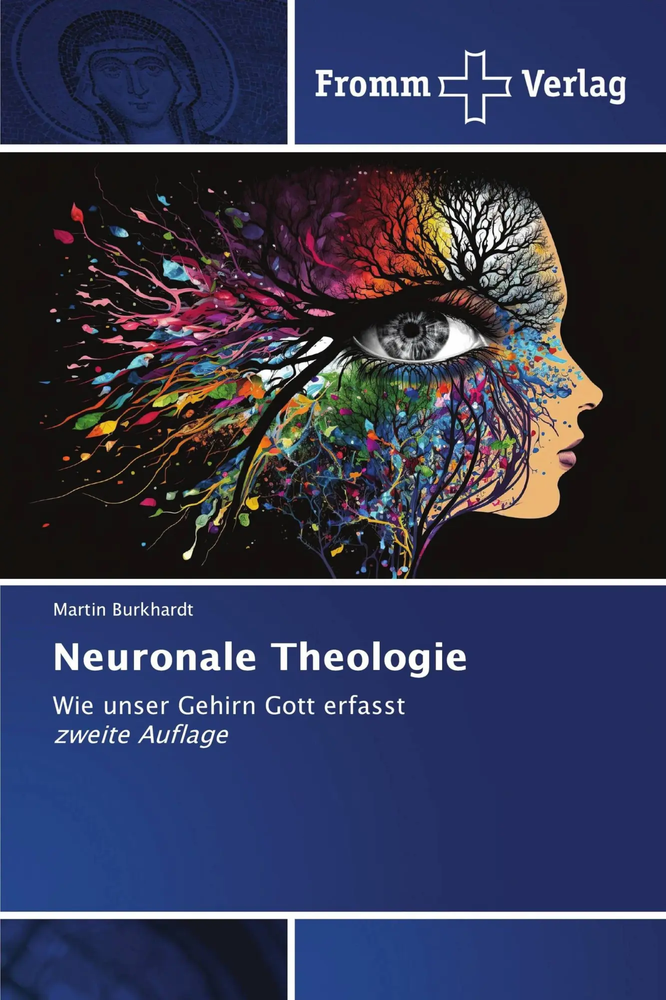 Cover: 9786209662140 | Neuronale Theologie | Wie unser Gehirn Gott erfasst zweite Auflage