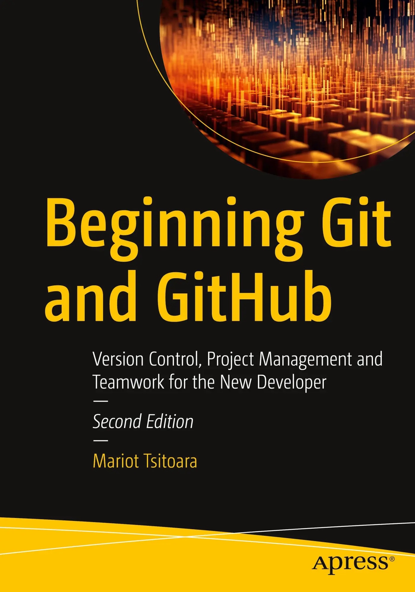 Cover: 9798868802140 | Beginning Git and GitHub | Mariot Tsitoara | Taschenbuch | xix | 2024