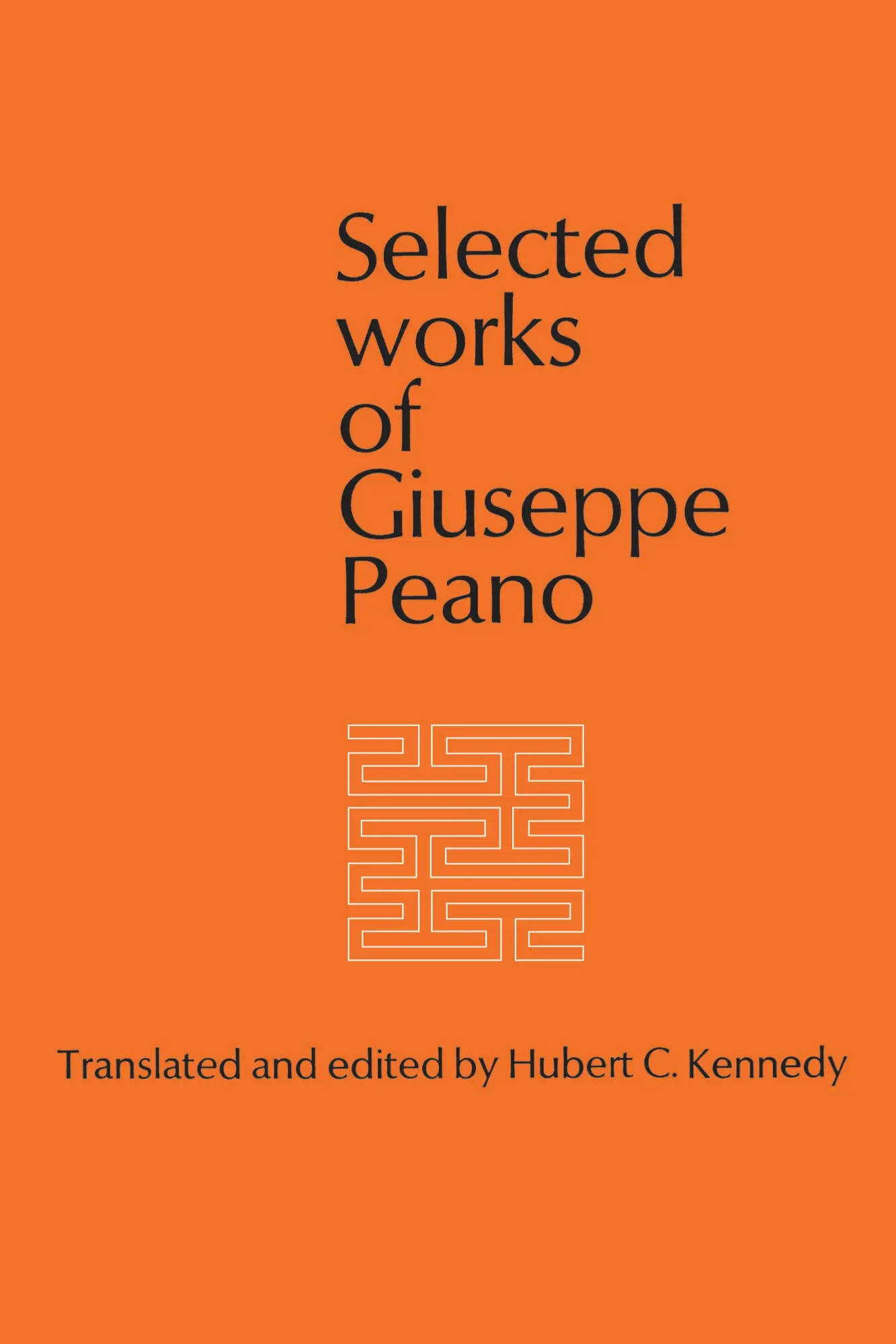 Cover: 9781487592240 | Selected Works of Giuseppe Peano | Hubert Kennedy | Taschenbuch