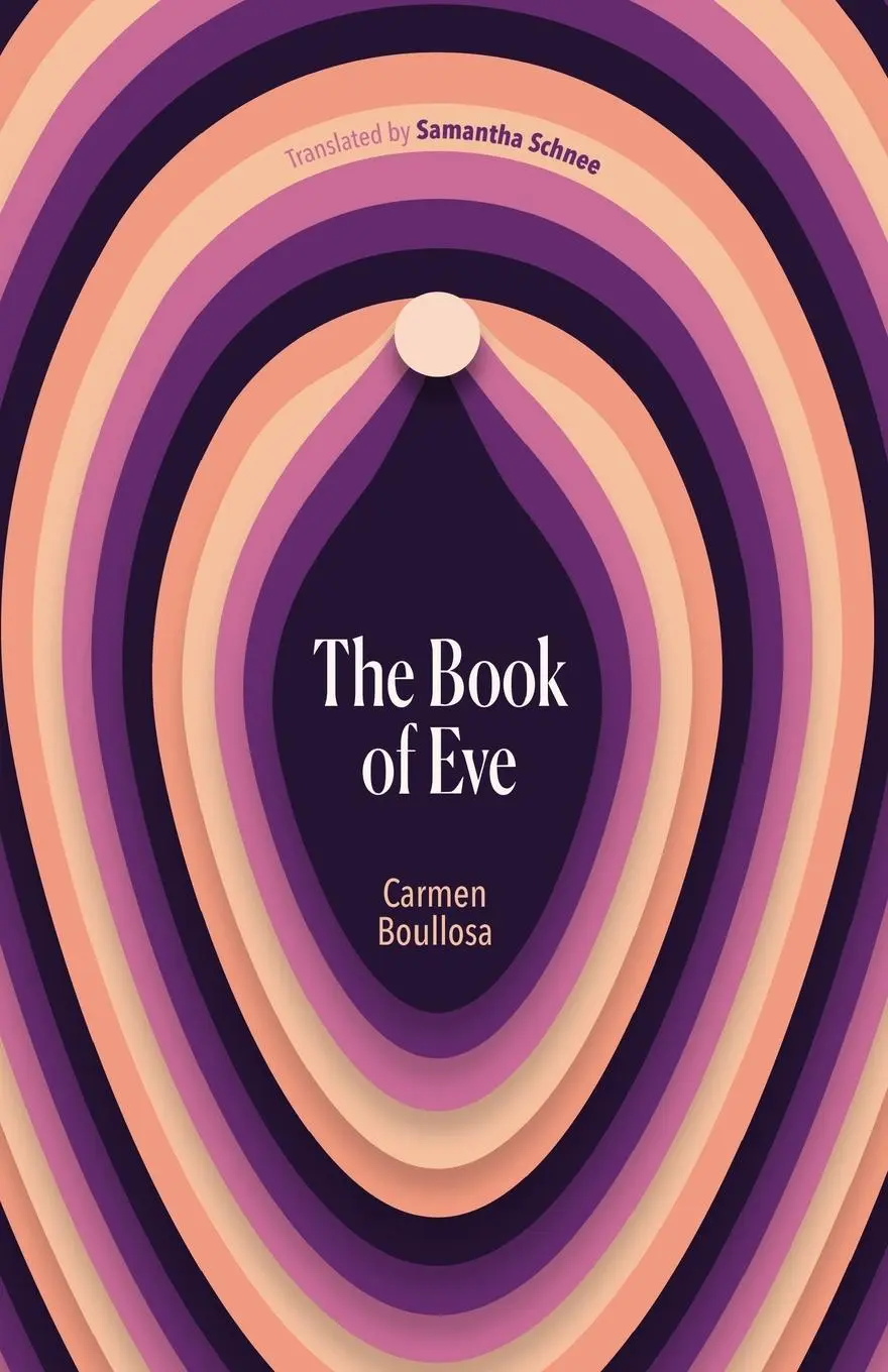 Cover: 9781646052240 | The Book of Eve | Carmen Boullosa | Taschenbuch | Englisch | 2023